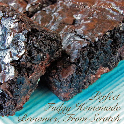 perfect fudgy homemade brownies, from scratch | Sweet Anna's