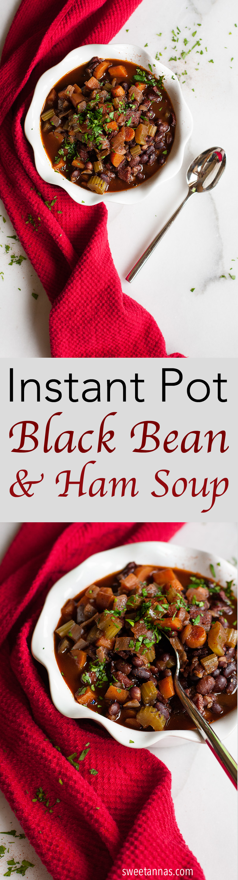 INSTANT POT Black Bean & Ham Soup! Easy, FAST and Delicious!! | www.sweetannas.com