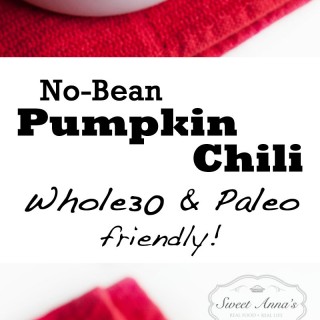 No-Bean Pumpkin Chili (Whole30 & Paleo friendly!) | Sweet Anna's